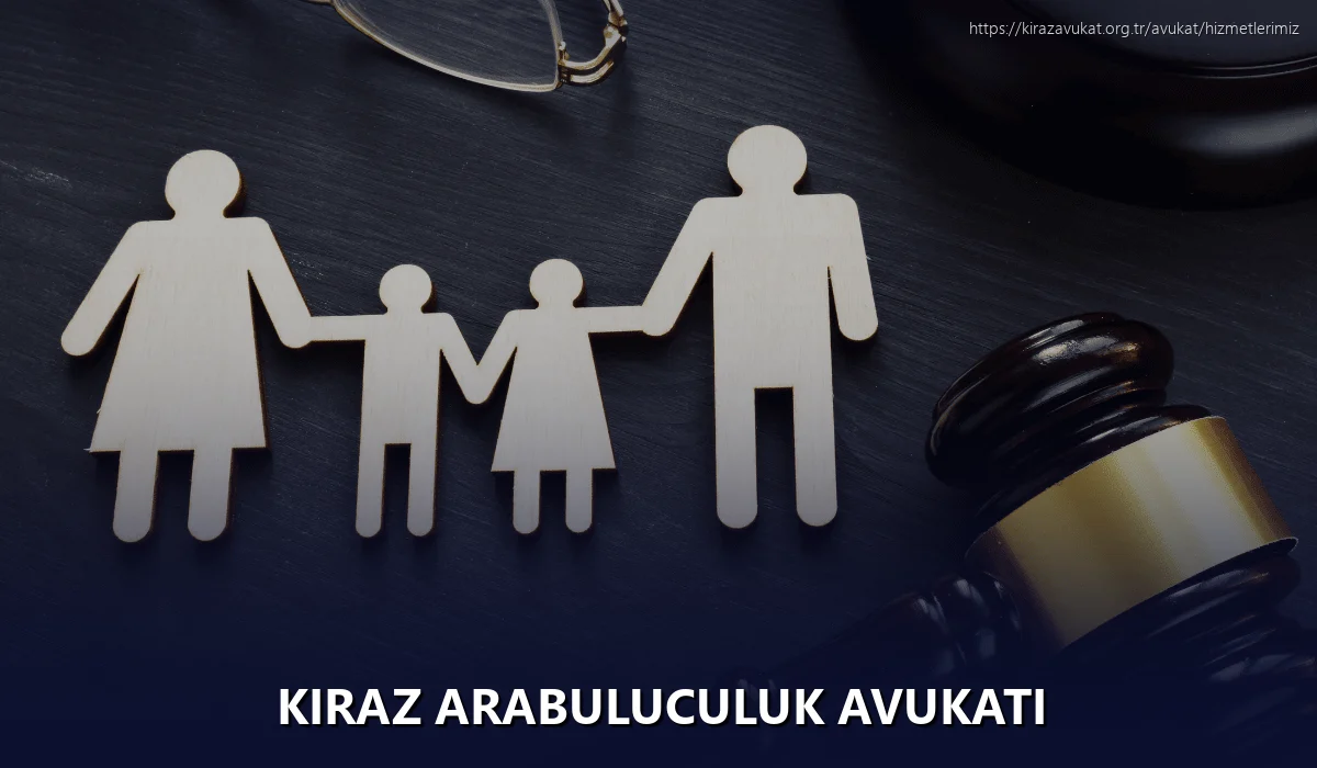 Kiraz Arabuluculuk Avukatı