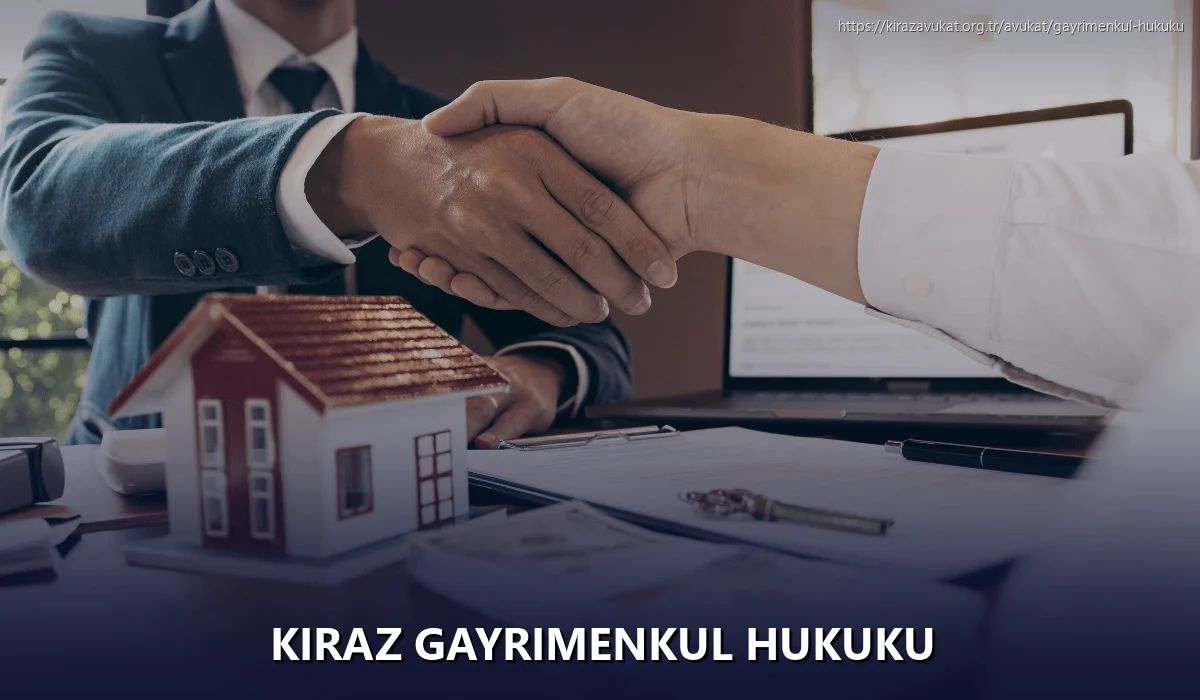 Kiraz Gayrimenkul Hukuku