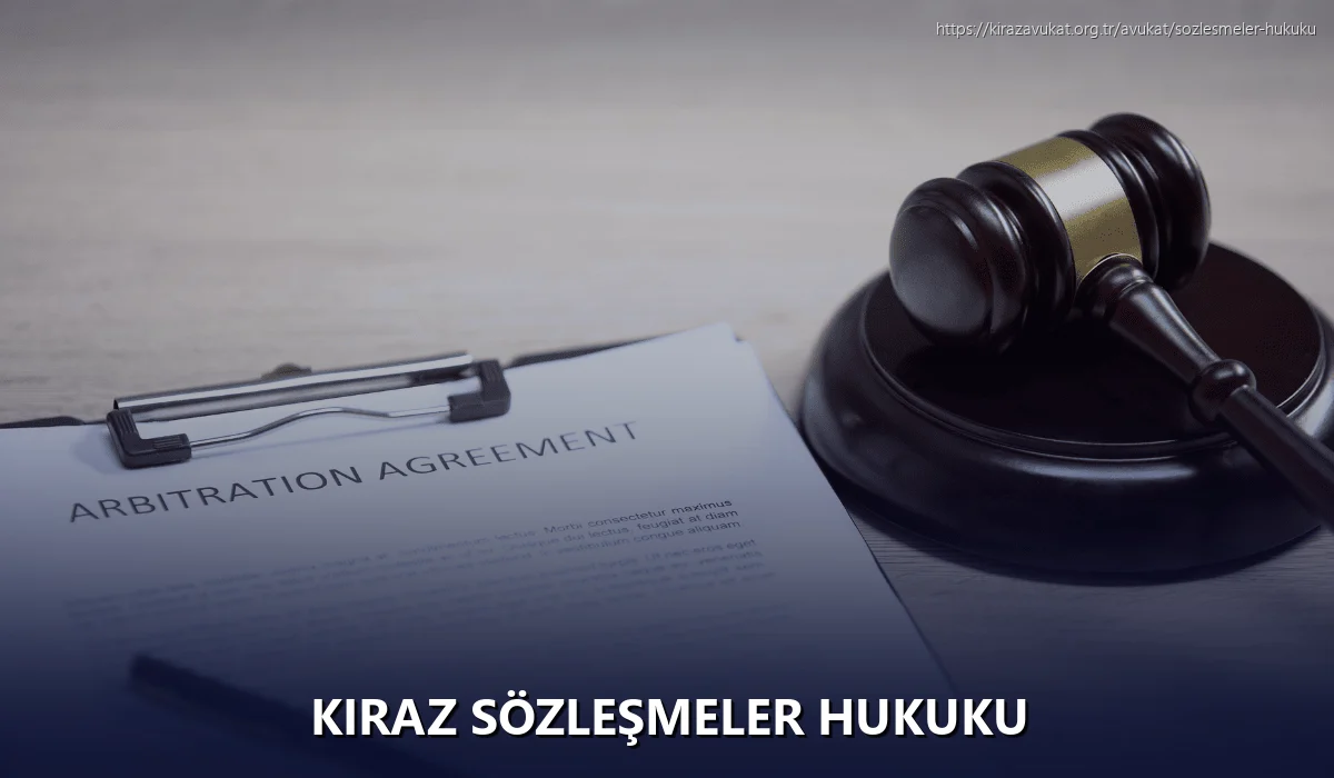 Kiraz Sözleşmeler Hukuku