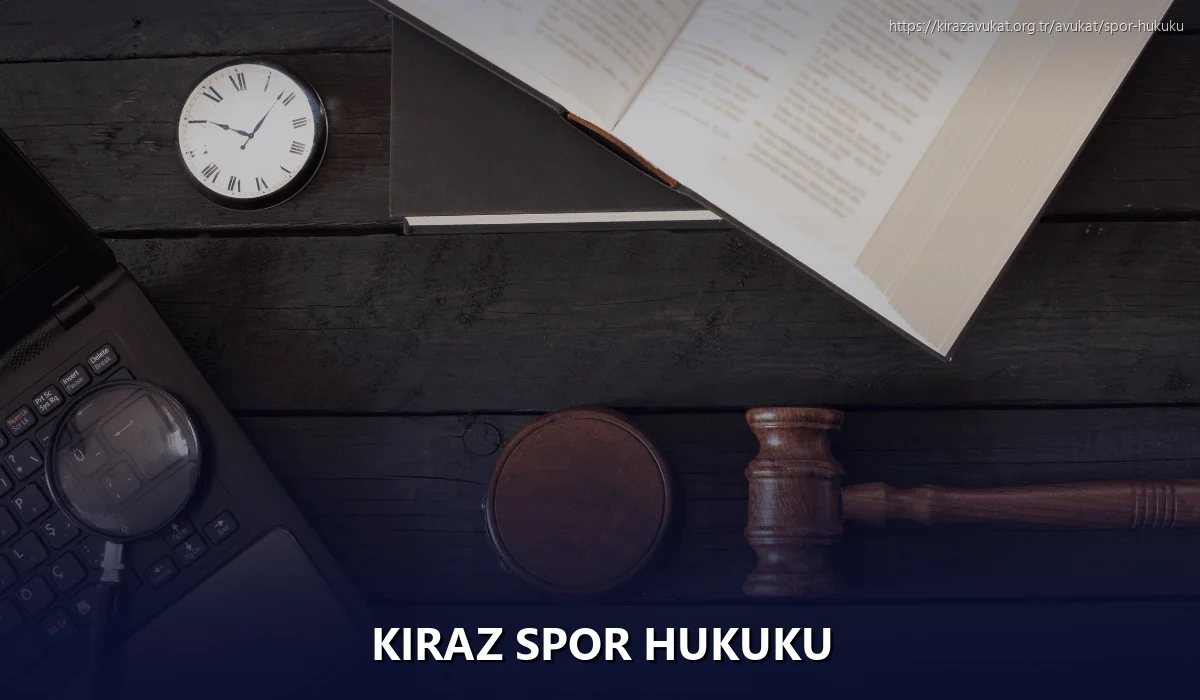 Kiraz Spor Hukuku