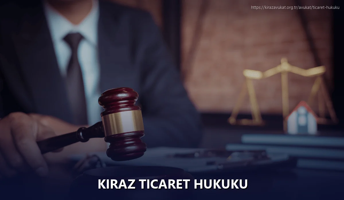 Kiraz Ticaret Hukuku